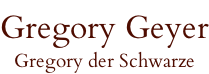 Gregory Geyer Gregory der Schwarze